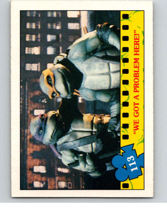 1990 O-Pee-Chee Teenage Mutant Ninja Turtles Movie #113 Card V71265 Image 1