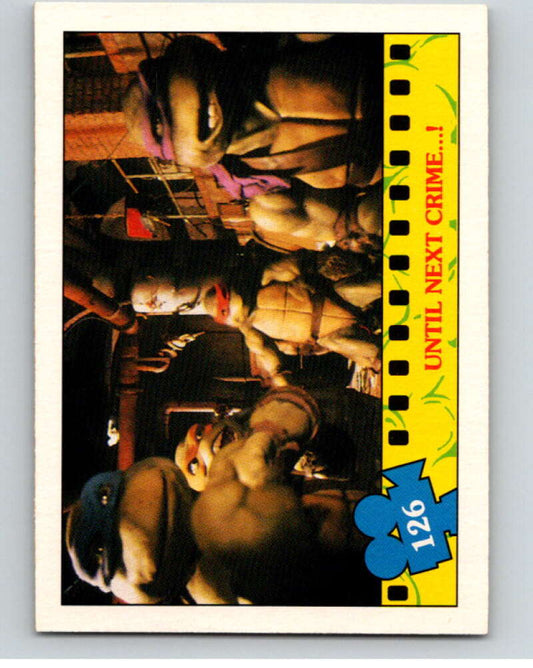 1990 O-Pee-Chee Teenage Mutant Ninja Turtles Movie #126 Card V71312 Image 1