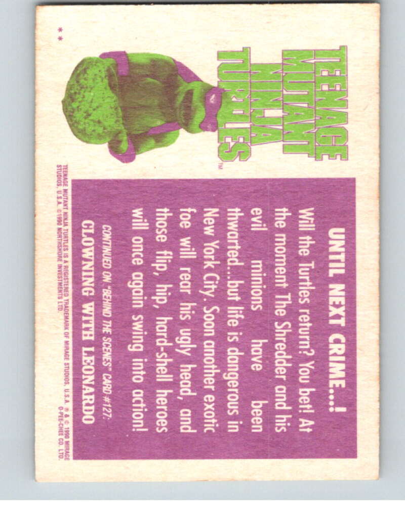 1990 O-Pee-Chee Teenage Mutant Ninja Turtles Movie #126 Card V71312 Image 2