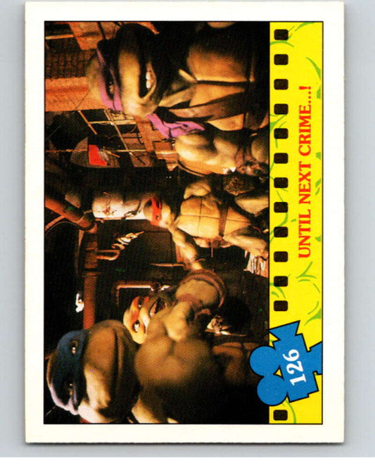 1990 O-Pee-Chee Teenage Mutant Ninja Turtles Movie #126 Card V71314 Image 1