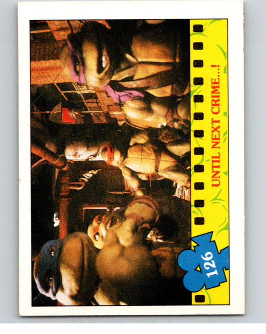 1990 O-Pee-Chee Teenage Mutant Ninja Turtles Movie #126 Card V71315 Image 1