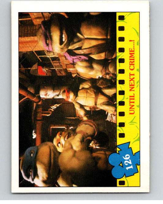 1990 O-Pee-Chee Teenage Mutant Ninja Turtles Movie #126 Card V71316 Image 1