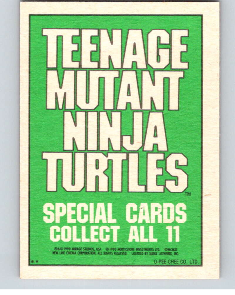 1990 O-Pee-Chee Teenage Mutant Ninja Turtles Movie Special #7 Card V71383 Image 2