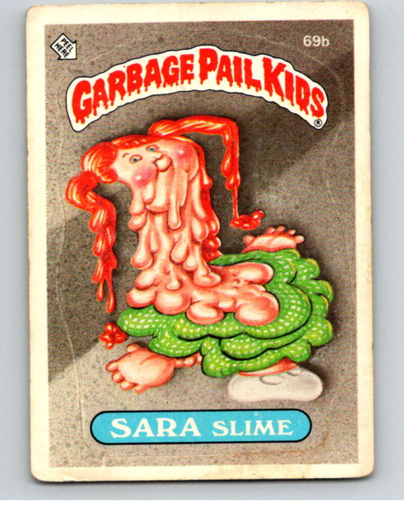 1985 Topps Garbage Pail Kids Series 2 #69b Sara Slime V72953 Image 1