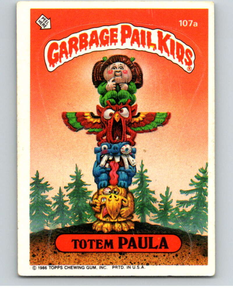 1986 Topps Garbage Pail Kids Series 3 #107a Totem Paula V73012 Image 1