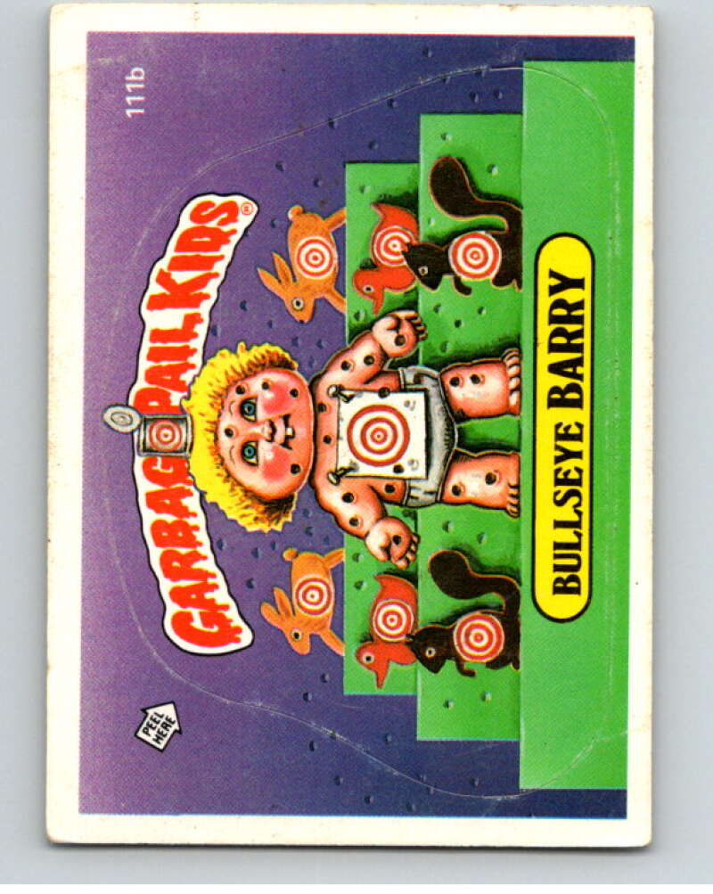 1986 Topps Garbage Pail Kids Series 3 #111b Bullseye Barry V73022 Image 1