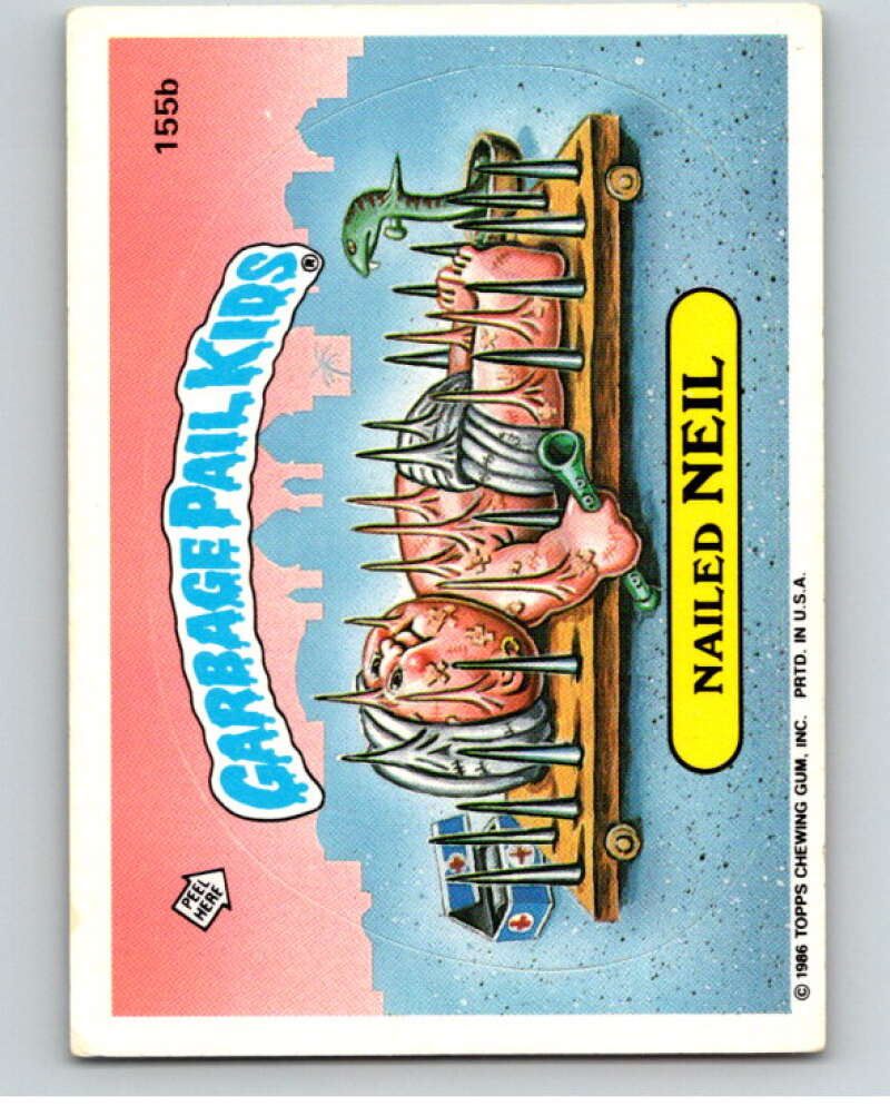 1986 Topps Garbage Pail Kids Series 4 #155B Nailed Neil V73128 Image 1