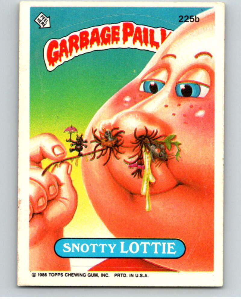 1986 Topps Garbage Pail Kids Series 6 #225B Snotty Lottie V73290 Image 1