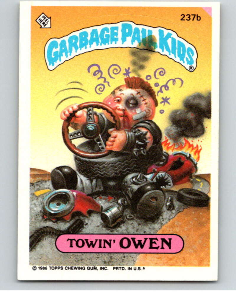 1986 Topps Garbage Pail Kids Series 6 #237B Towin' Owen V73318 Image 1