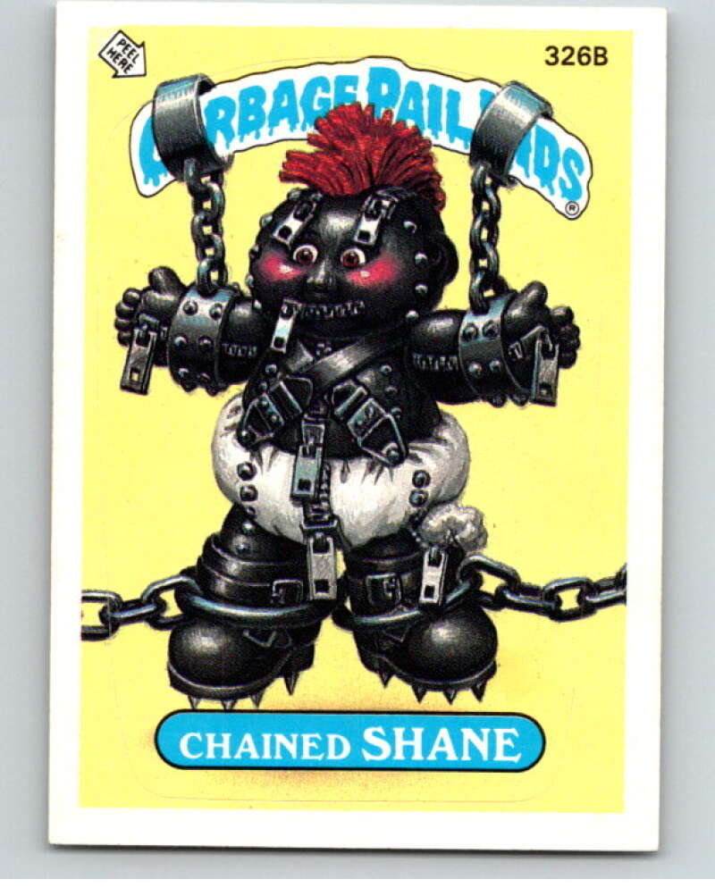 1987 Topps Garbage Pail Kids Series 8 #326B Chained Shane V73564 Image 1