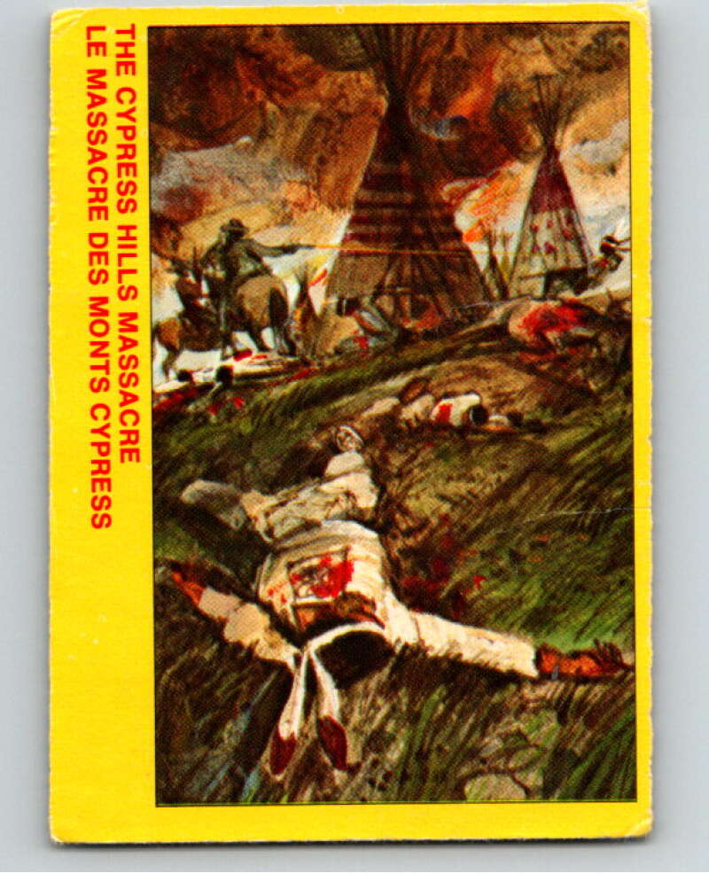 1973 Canadian Mounted Police Centennial #6 The Cypress Hills Massacre V74277 Image 1