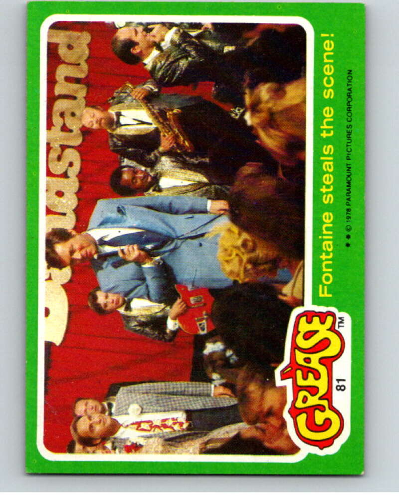 1978 Topps Grease #81 Fontaine steals the scene! V74592 Image 1