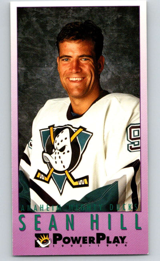 1993-94 PowerPlay #3 Sean Hill  Anaheim Ducks  V77403 Image 1