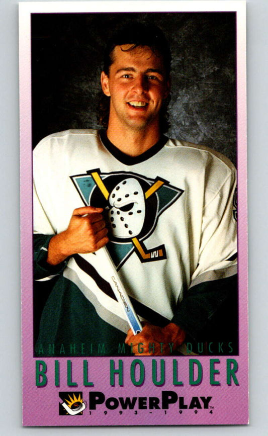 1993-94 PowerPlay #4 Bill Houlder  Anaheim Ducks  V77404 Image 1