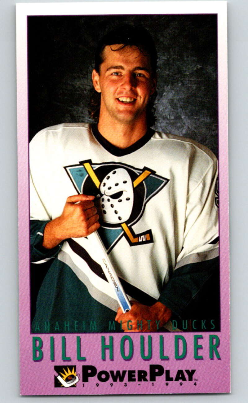1993-94 PowerPlay #4 Bill Houlder Anaheim Ducks V77405 Image 1