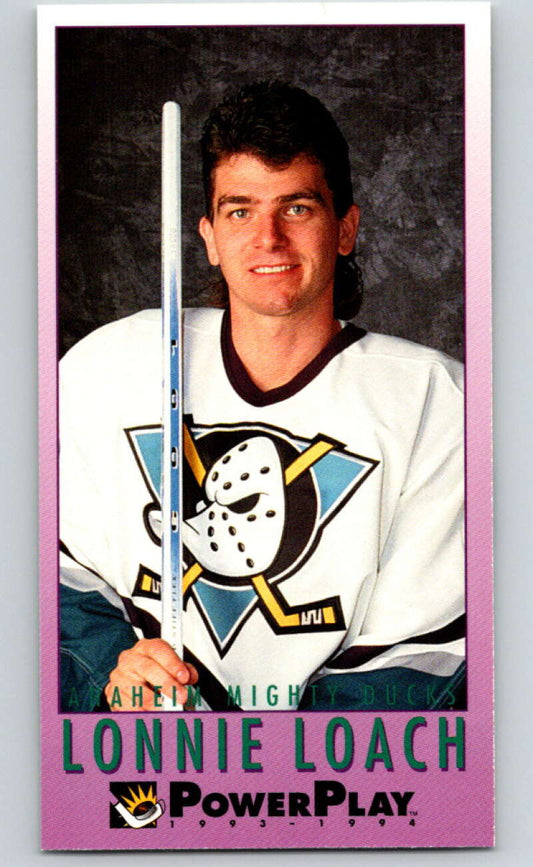 1993-94 PowerPlay #7 Lonnie Loach  Anaheim Ducks  V77409 Image 1