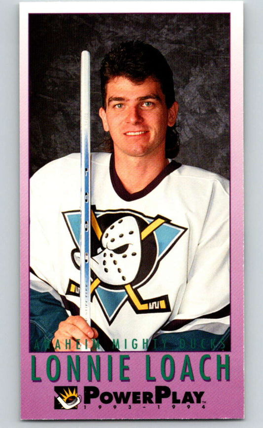 1993-94 PowerPlay #7 Lonnie Loach  Anaheim Ducks  V77410 Image 1