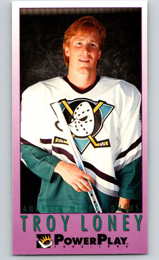 1993-94 PowerPlay #8 Troy Loney  Anaheim Ducks  V77413 Image 1