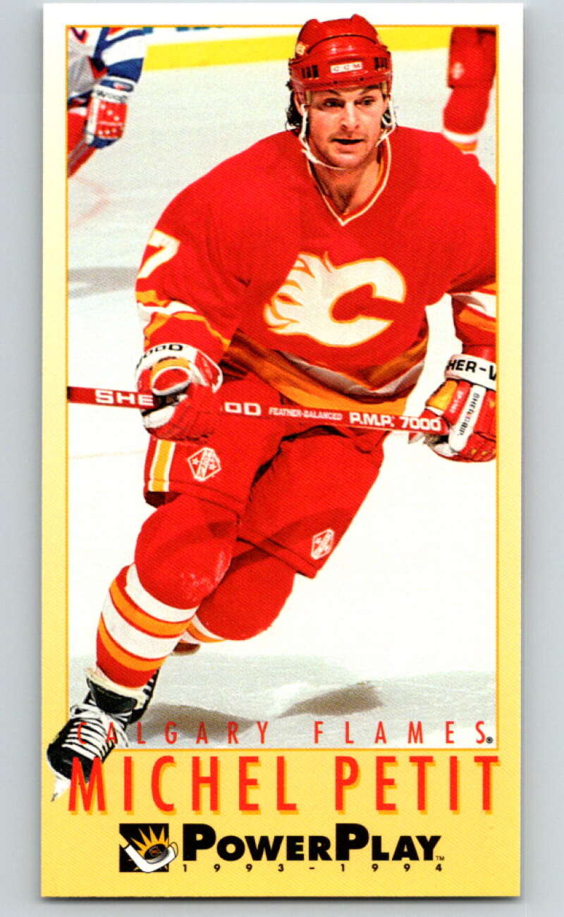 1993-94 PowerPlay #308 Michel Petit Calgary Flames V78000 Image 1