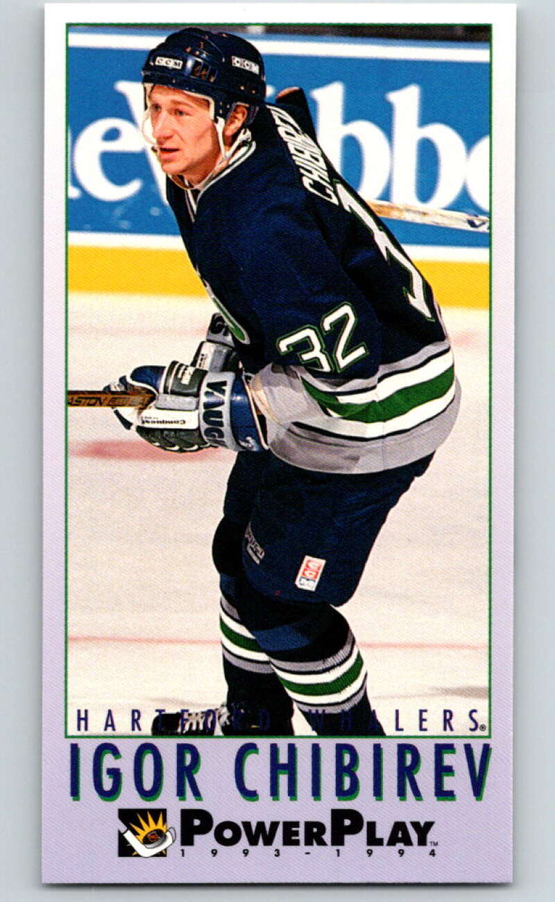 1993-94 PowerPlay #350 Igor Chibirev RC Rookie Hartford Whalers V78048 Image 1