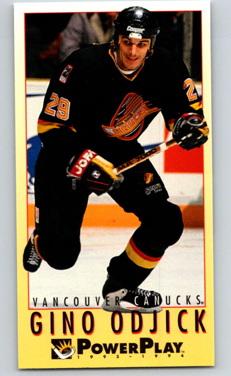 1993-94 PowerPlay #461 Gino Odjick Vancouver Canucks V78160 Image 1