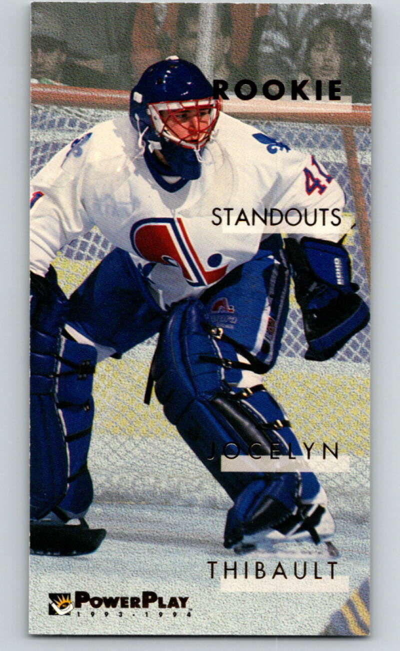 1993-94 PowerPlay Rookie Standouts #15 Jocelyn Thibault V78257 Image 1
