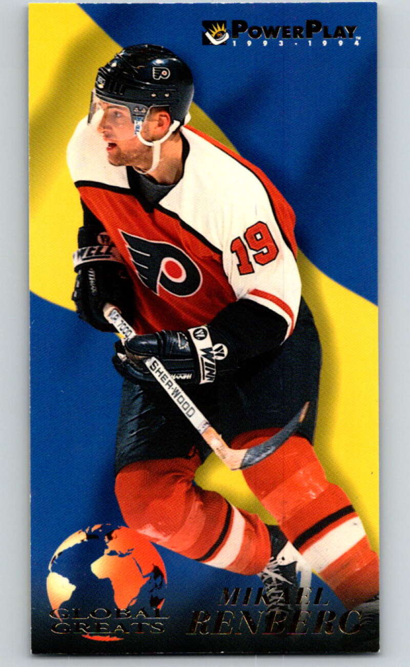 1993-94 PowerPlay Global Greats #6 Mikael Renberg V78302 Image 1