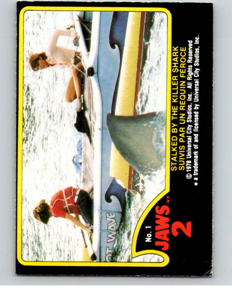 1978 Jaws 2 OPC #1 Stalked by the Killer Shark V78337 Image 1