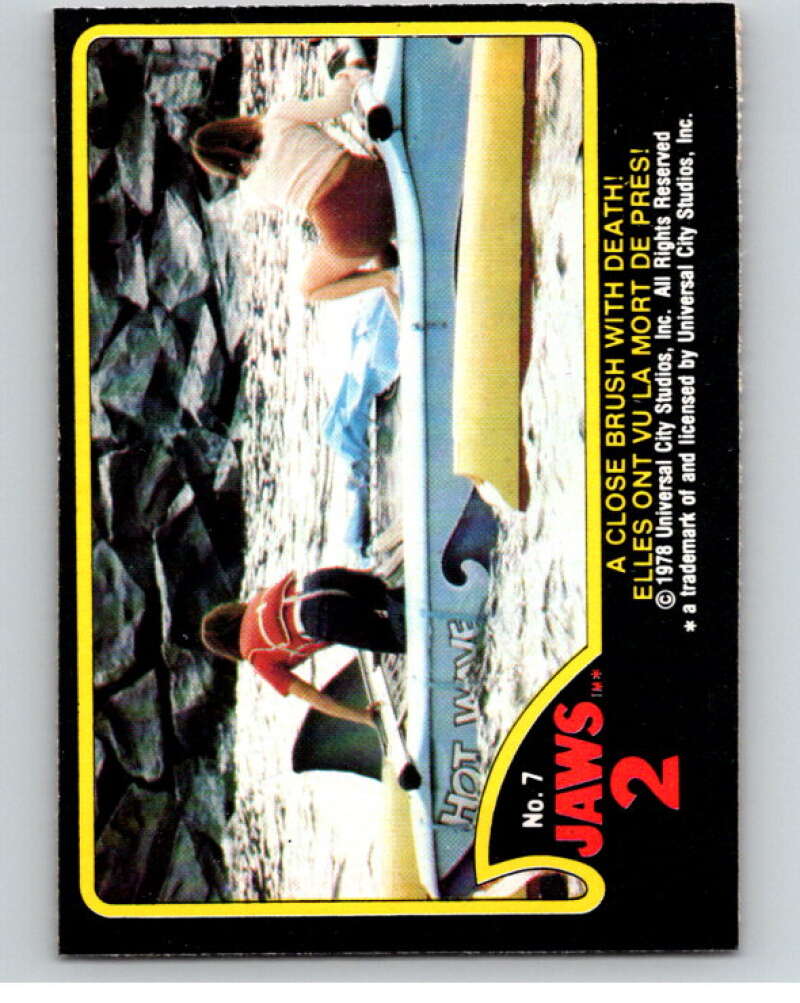 1978 Jaws 2 OPC #7 A Close Brush with Death!/Elles.. V78348 Image 1