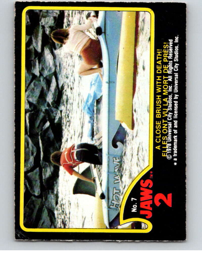 1978 Jaws 2 OPC #7 A Close Brush with Death!/Elles.. V78350 Image 1