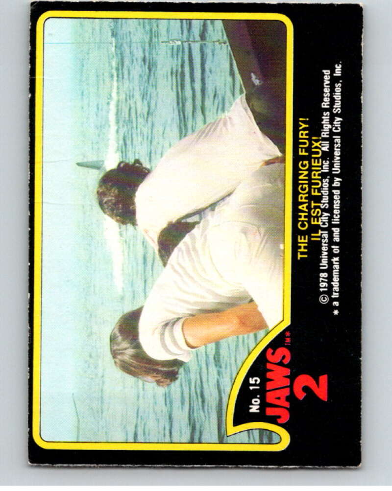 1978 Jaws 2 OPC #15 The Charging Fury!/Il Est Furieux! V78359 Image 1
