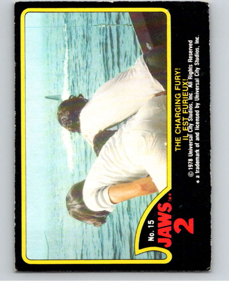 1978 Jaws 2 OPC #15 The Charging Fury!/Il Est Furieux! V78361 Image 1