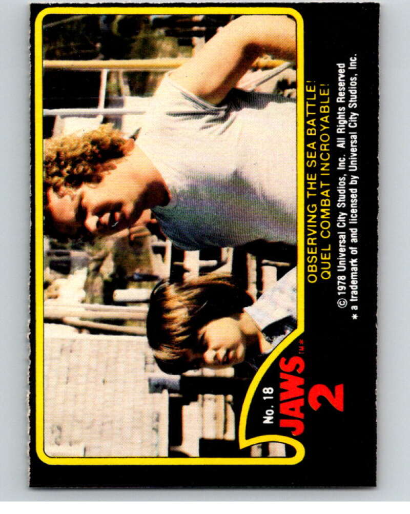 1978 Jaws 2 OPC #18 Observing the Sea Battle!/Quel.. V78366 Image 1