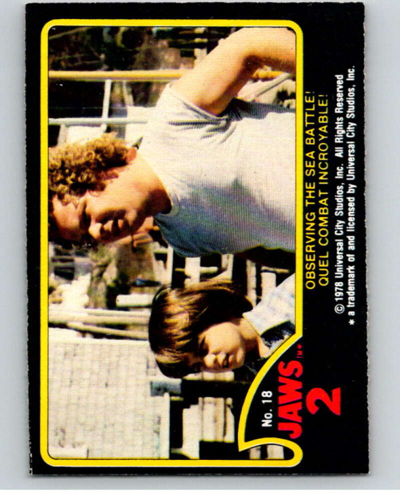 1978 Jaws 2 OPC #18 Observing the Sea Battle!/Quel.. V78367 Image 1
