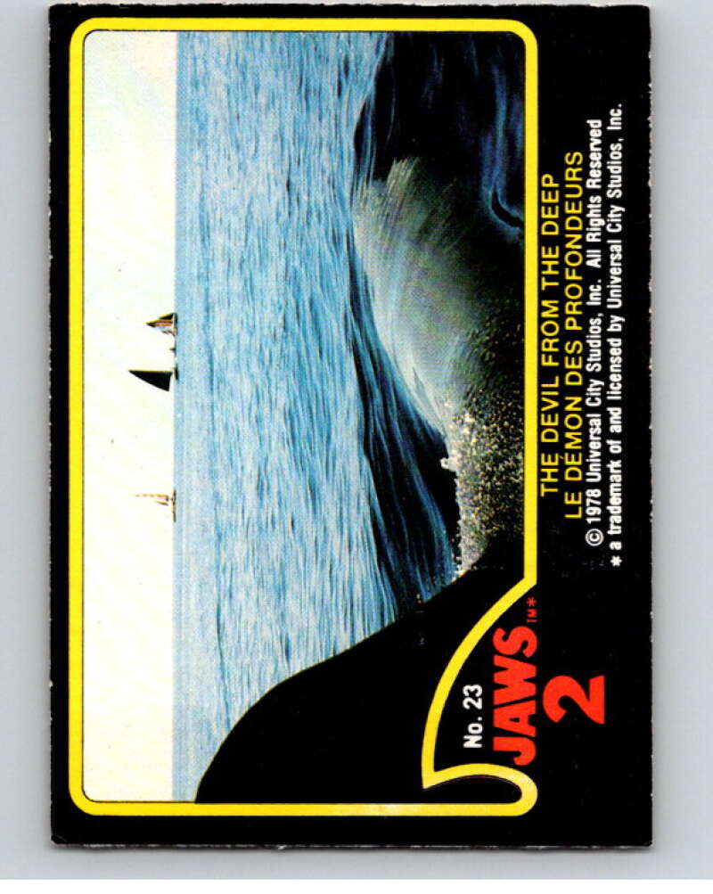 1978 Jaws 2 OPC #23 The Devil from the Deep/Le.. V78374 Image 1