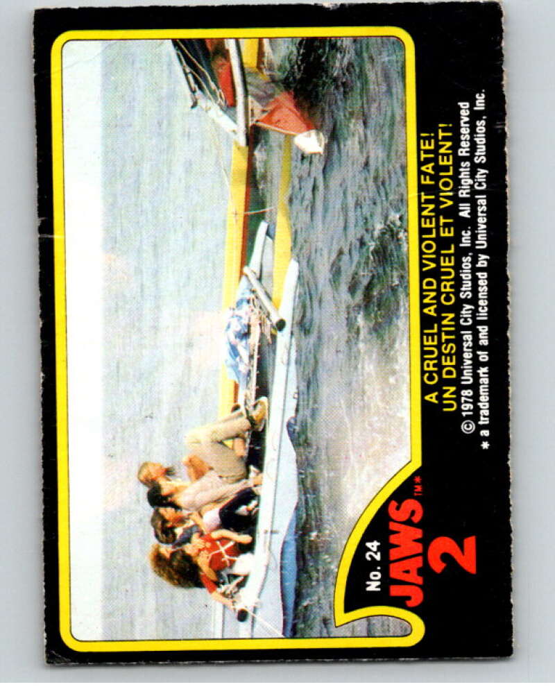 1978 Jaws 2 OPC #24 A Cruel and Violent Fate!/Un.. V78375 Image 1