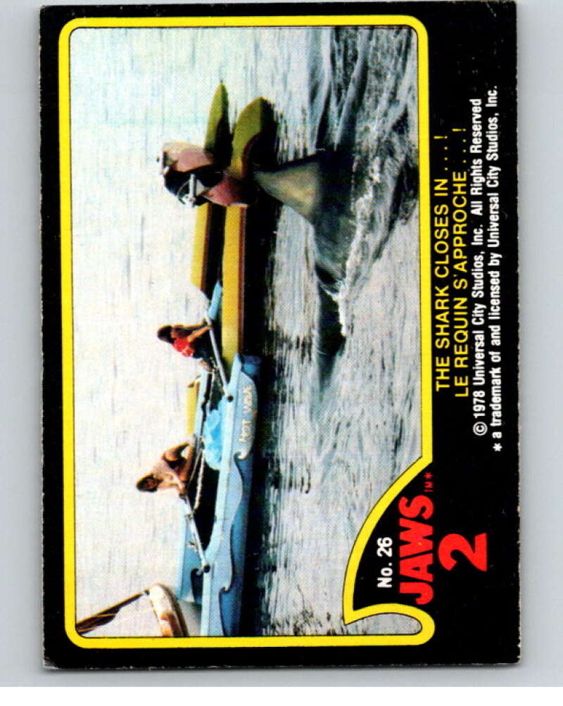 1978 Jaws 2 OPC #26 The Shark Closes In...!/Le.. V78381 Image 1