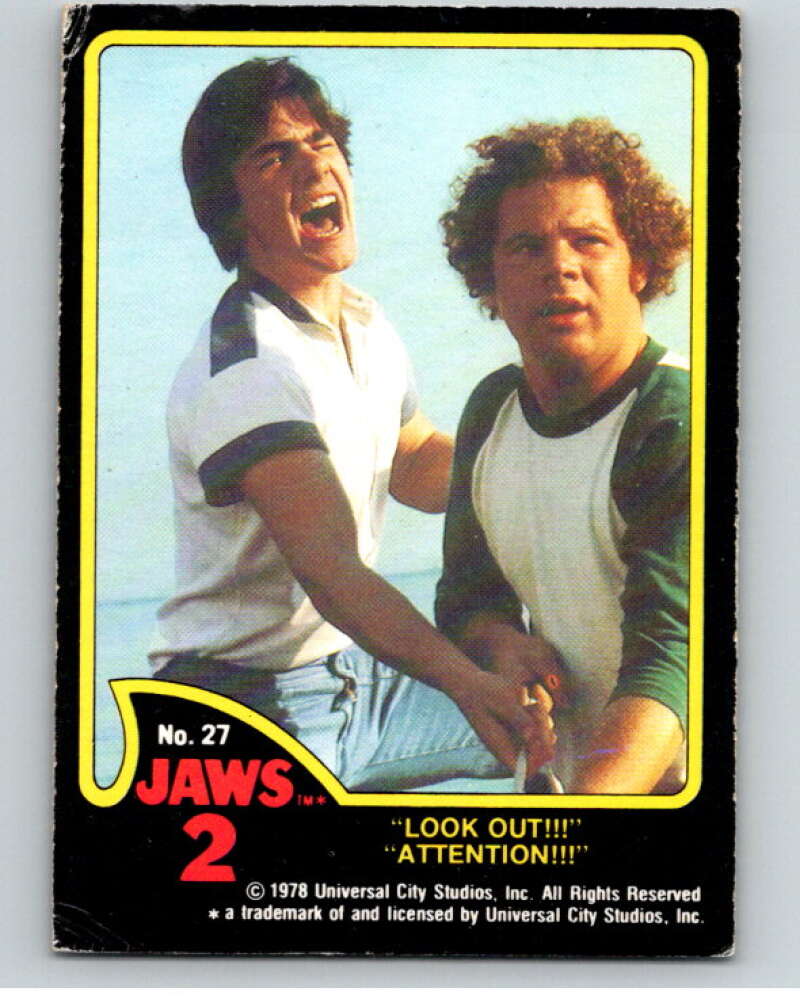 1978 Jaws 2 OPC #27 Look Out!!!/Attention!!! V78382 Image 1