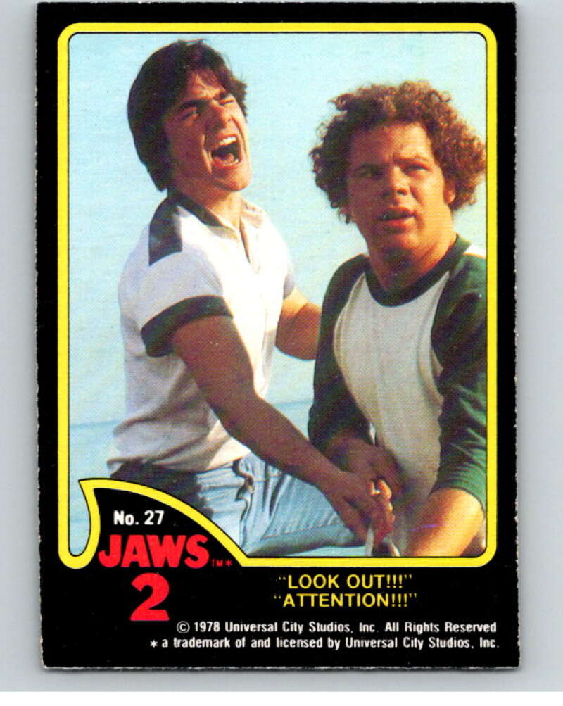 1978 Jaws 2 OPC #27 Look Out!!!/Attention!!! V78383 Image 1