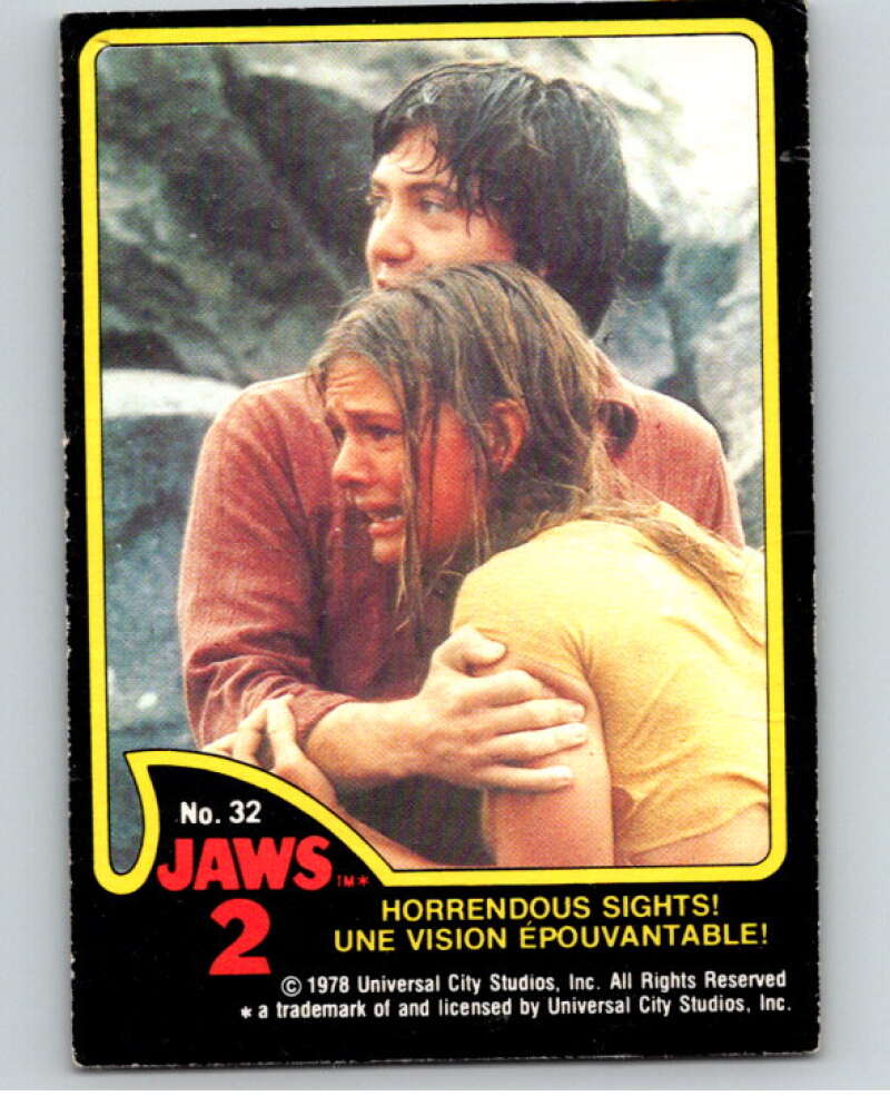 1978 Jaws 2 OPC #32 Horrendous Sights!/Une Vision Epouvantable! V78392 Image 1