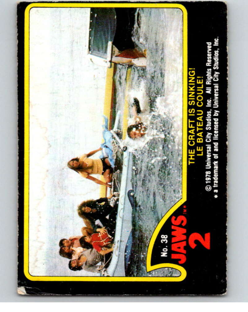 1978 Jaws 2 OPC #38 The Craft Is Sinking!/Le Bateau Coule! V78402 Image 1