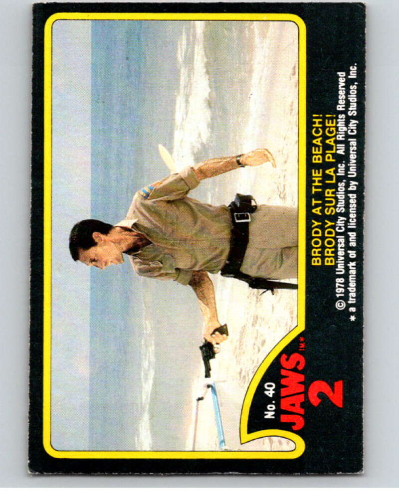 1978 Jaws 2 OPC #40 Brody at the Beach!/Brody Sur La Plage! V78404 Image 1