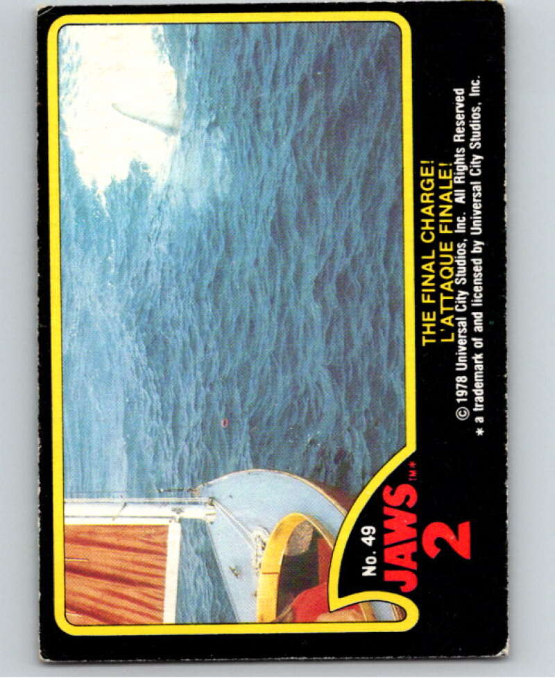 1978 Jaws 2 OPC #49 The Final Charge!/L'Attaque Finale! V78412 Image 1