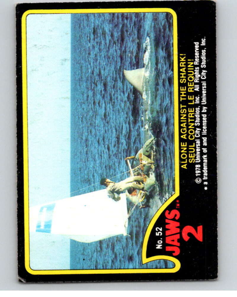 1978 Jaws 2 OPC #52 Alone Against the Shark!/Seul.. V78414 Image 1