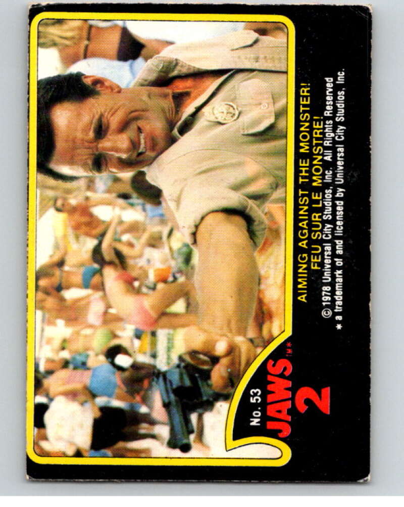 1978 Jaws 2 OPC #53 Aiming Against the Monster!/Feu.. V78416 Image 1
