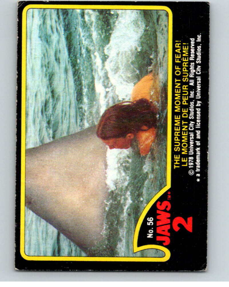 1978 Jaws 2 OPC #56 The Supreme Moment of Fear!/Le.. V78421 Image 1