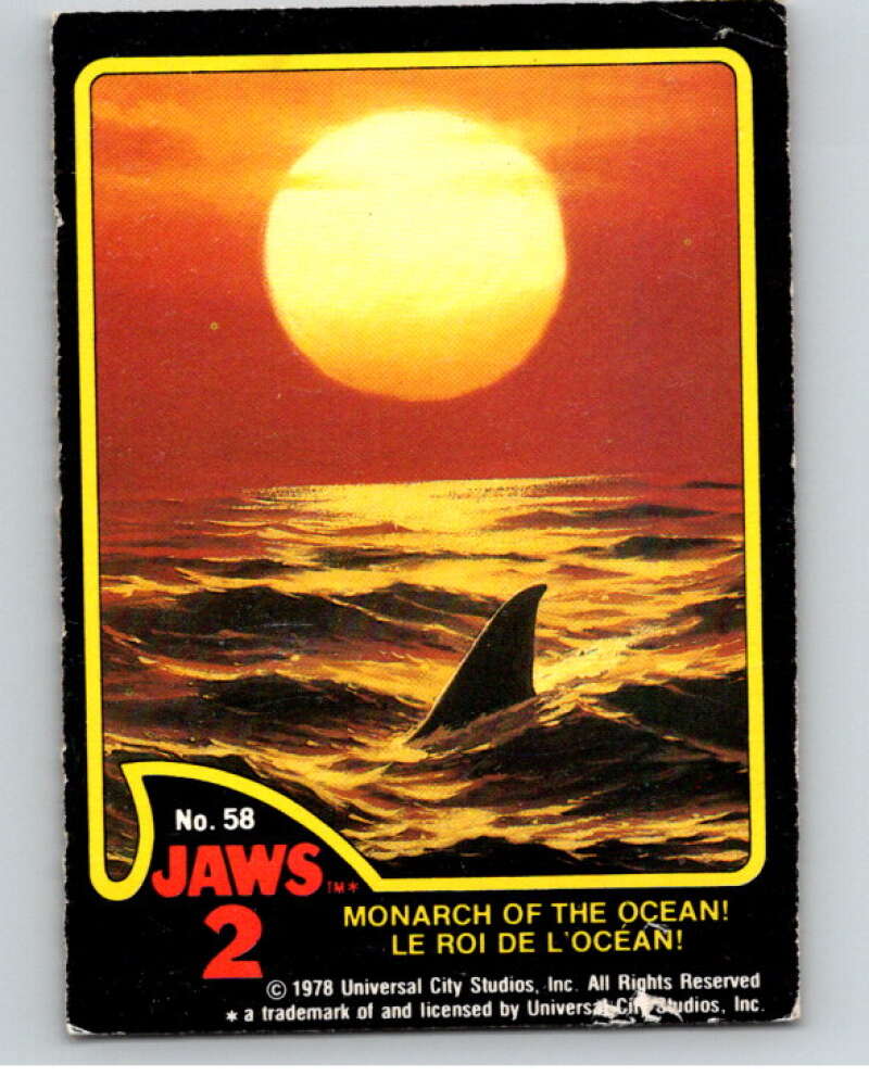 1978 Jaws 2 OPC #58 Monarch of the Ocean!/Le Roi De L'Ocean! V78422 Image 1
