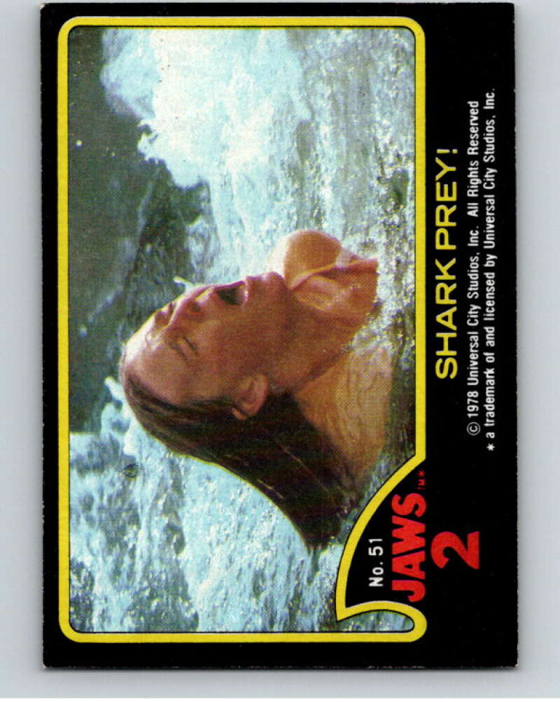 1978 Jaws 2 #51 Shark Prey V78447 Image 1