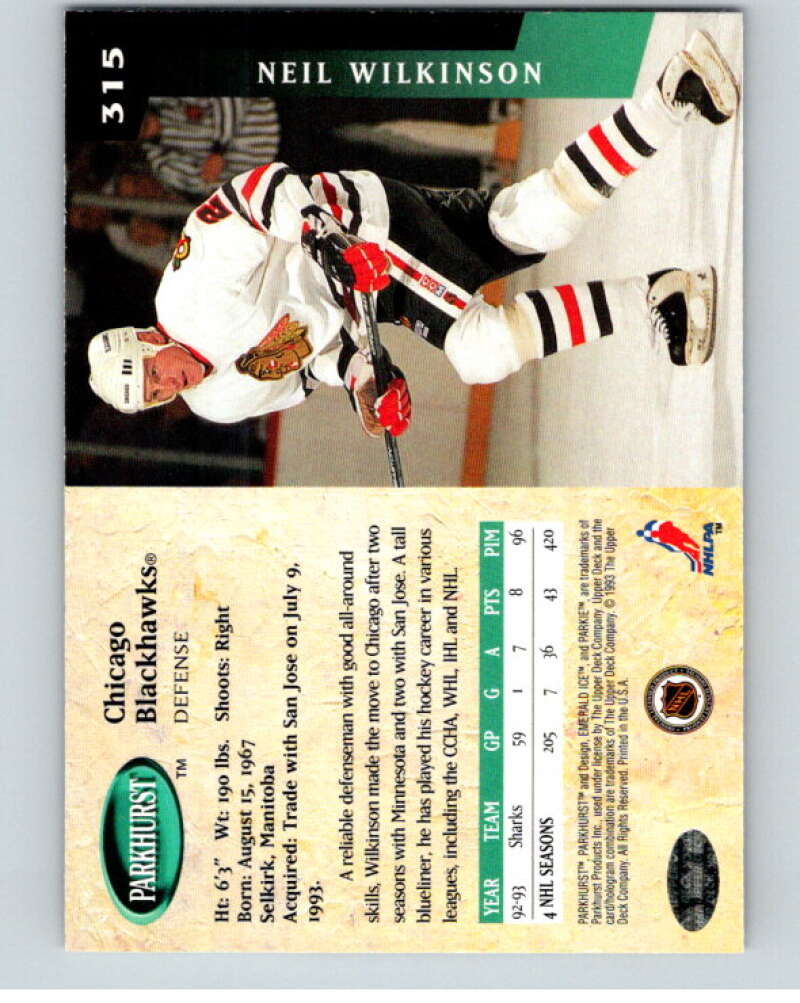 1993-94 Parkhurst Emerald Ice #315 Neil Wilkinson Blackhawks V78782 Image 2