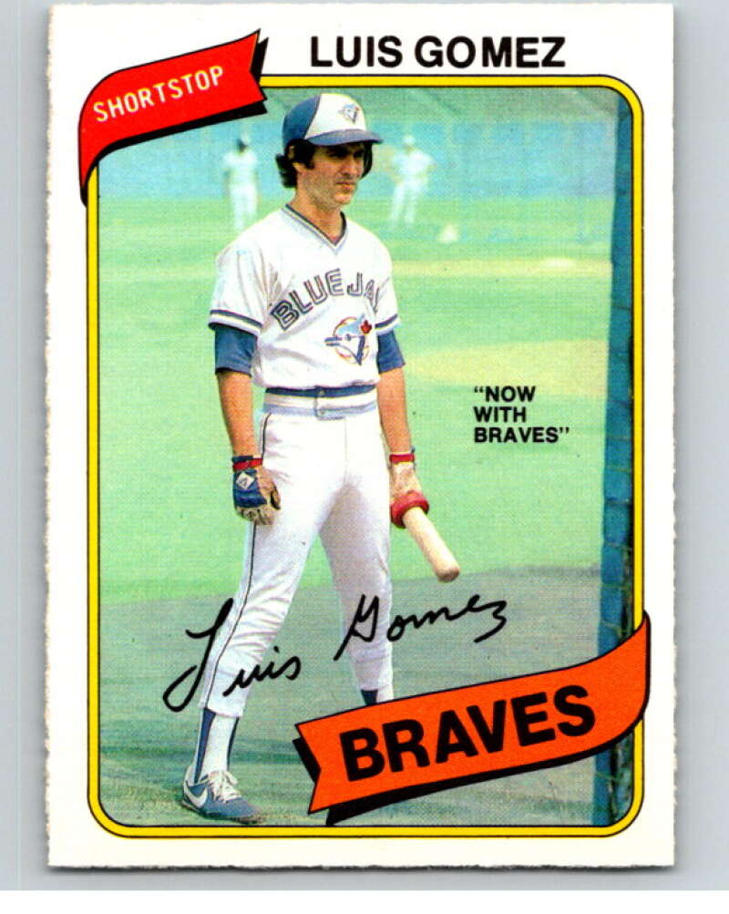1980 O-Pee-Chee #95 Luis Gomez Atlanta Braves/ Blue Jays V79116 Image 1